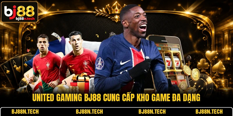 United Gaming BJ88 cung cấp kho game đa dạng